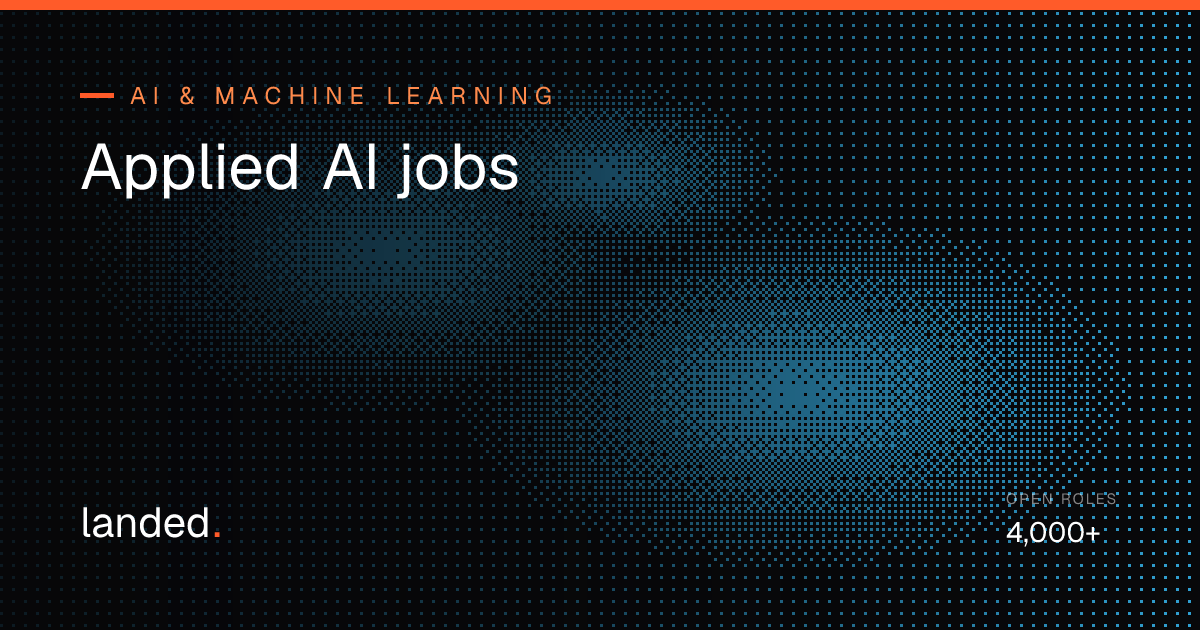 Applied AI Jobs: 4,000+ Open (2026)