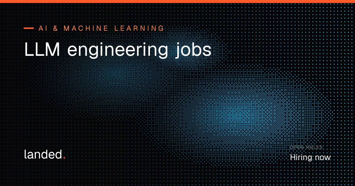 LLM engineering Jobs: Hiring Now (2026)